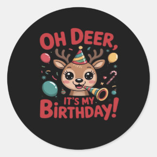 Oh Deer Its My Birthday Cute Reindeer Festive Styl Ronde Sticker
