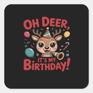 Oh Deer Its My Birthday Cute Reindeer Festive Styl Vierkante Sticker