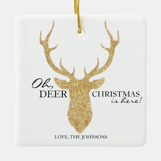 Oh Deer Kerstmis hier Faux Gold Glitter Deer Keramisch Ornament (Voorkant)
