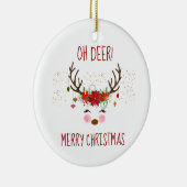 Oh Deer Merry Christmas Schattige Rendier Keramisch Ornament (Rechts)