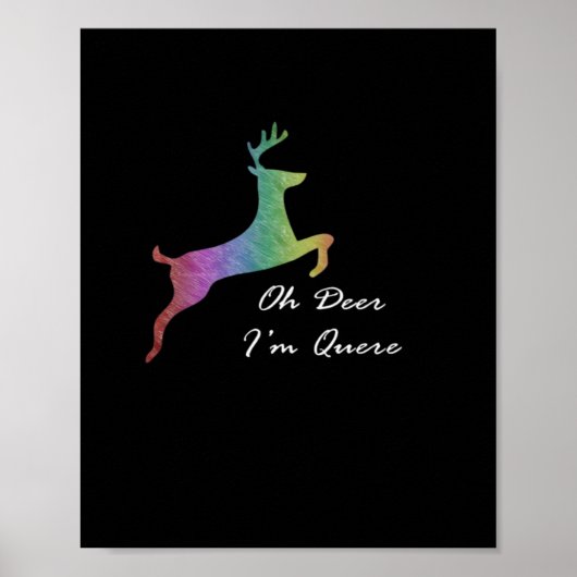 Oh Deer Queer Funny Pun LGBT Pride Celebration Poster (Voorkant)