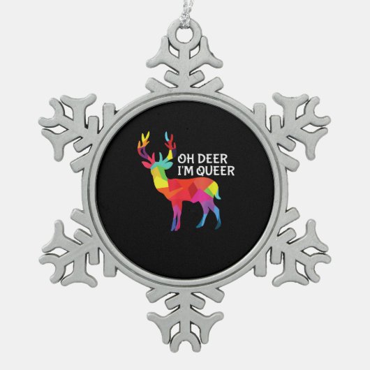 Oh Deer Queer Funny Pun LGBT Pride Design Tin Sneeuwvlok Ornament (Voorkant)