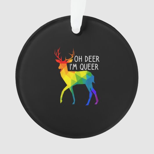 Oh Deer Queer LGBTQ Pride CelebratAcrylic Ornament (devant)