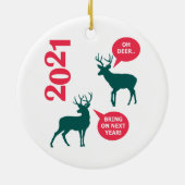 Oh Deer Reindeer Kerstfeestdag Fun Keramisch Ornament (Achterkant)