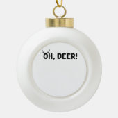 Oh Deer Simple Aesthetic Keramische Bal Ornament (Voorkant)