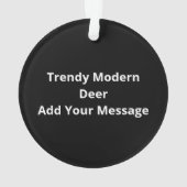 Oh Deer Trendy Modern Style Ornament (achterkant)