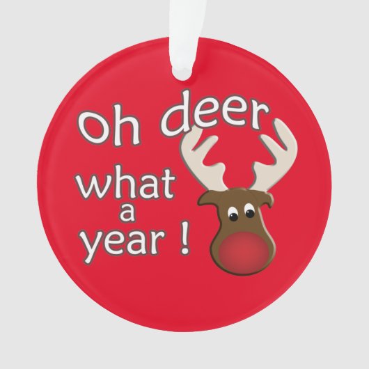 Oh Deer wat een jaar rendierkerst Ornament (voorkant)