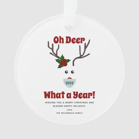 Oh Deer What A Year 2023 Drôle Citation Noël (devant)