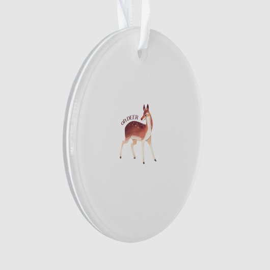 Oh Deer Whimsical Creative Design Acrylic Ornament (voorkant)
