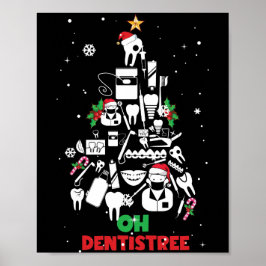 Oh Dentistree Dentist Dental Teeth kerstboom Poster