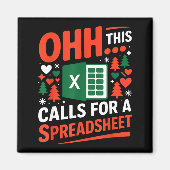 Oh Dit Roept Om Een Spreadsheet Kersttrui  Magneet (Voorkant)