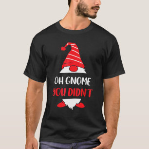 Oh Dwerg Je Hebt Niet Kabouter Tuinieren Hoed Vrou T-shirt