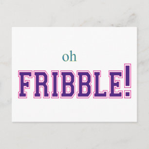 Oh, Fribble! Briefkaart