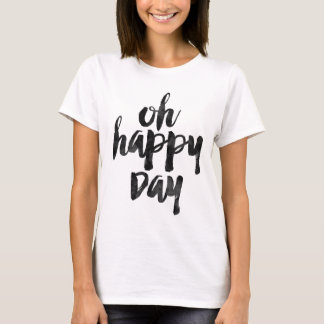 Oh gelukkige dag t-shirt