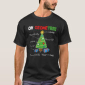 Oh Geometree Funny Christmas Tree Geometry Math Te T-shirt (Voorkant)