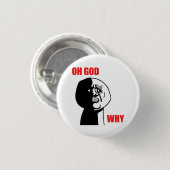 Oh God waarom Guy Rage Face Meme Ronde Button 3,2 Cm (Voorkant /achterkant)