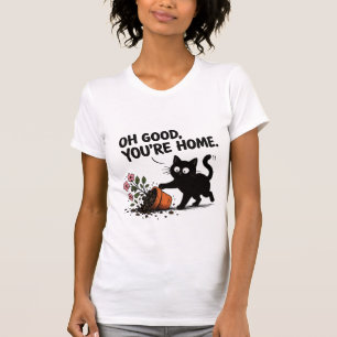 Oh Goed, Je Bent Thuis Grappige Zwarte Kat Bloempo T-shirt