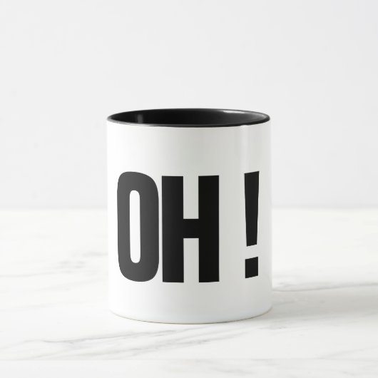 Oh ! grappige mok koffie mok cadeau idee (Midden)