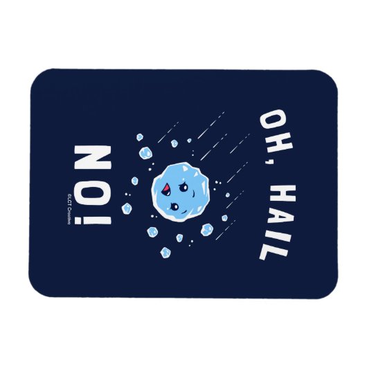 Oh Hail No Magneet (Horizontaal)