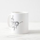 Oh Happy Day Black Script Coffee Mok (Voorkant links)