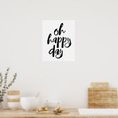 Oh Happy Day Poster (Keuken)