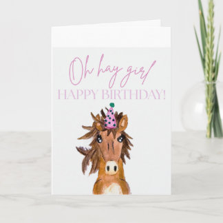 Oh Hay Girl!  Happy Birthday! Kaart