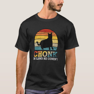 Oh Heer Hij Komt Chonk Kat Meme Retro Stijl Chonk T-shirt