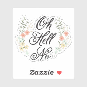 Oh hel Nee Sticker