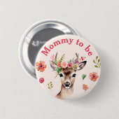 Oh herten Baby shower mama om Button te zijn (Voorkant /achterkant)