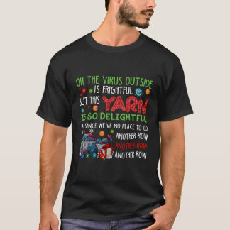 Oh het virus buiten is vreselijk, maar dit garen t-shirt