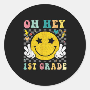 Oh hey 1e leerkracht Kinder Happy First Day Back Ronde Sticker