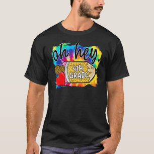 Oh hey 4e klas hart potlood das dye back to school t-shirt
