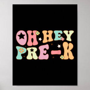 Oh Hey Pre K Groovy Terug naar school Happy First Poster