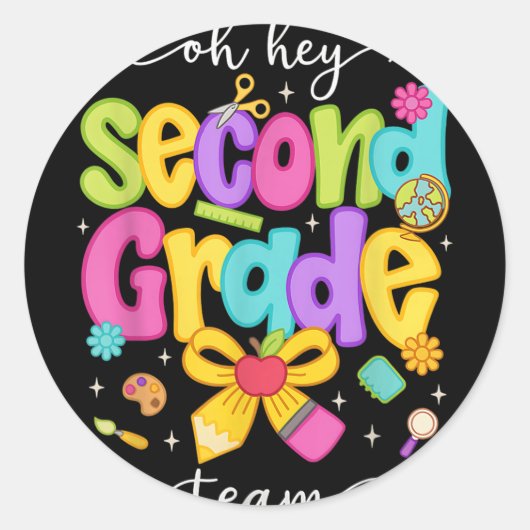 Oh Hey Second Grade Coquette Bow Happy Back To Sch Ronde Sticker (Voorkant)