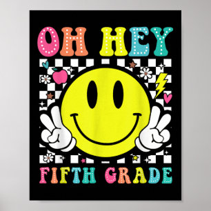 Oh hey vijfde leerkracht Kinder terug naar school Poster