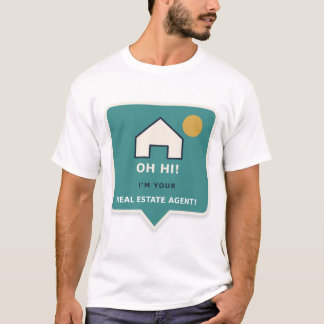 Oh Hi Ik Ben Je Makelaar Unisex T-Shirt