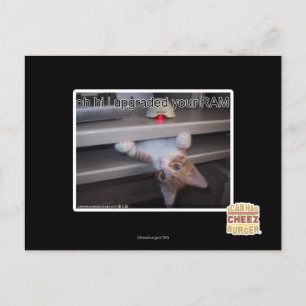 oh hi ik heb je RAM geüpgraded Briefkaart