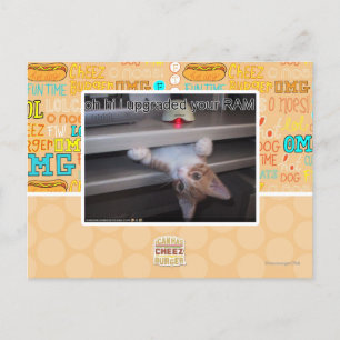 oh hi ik heb je RAM geüpgraded Briefkaart