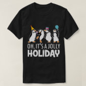 Oh, It&x27 ; est un T-shirt classique Jolly Holida (Design devant)