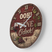 Oh! It's Wine O'Clock Grote Klok (Hoek)