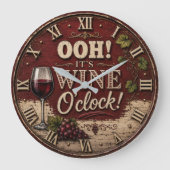 Oh! It's Wine O'Clock Grote Klok (Voorkant)
