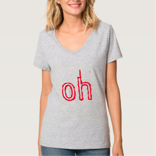 OH! JE BENT WOW. T-SHIRT
