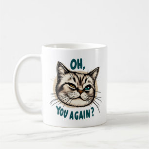 Oh, jij weer? - Sarcastische kat illustratie Koffiemok
