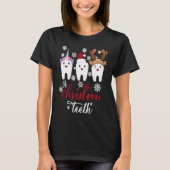 Oh Kerstfeest Teth grappige tandarts hy T-shirt (Voorkant)