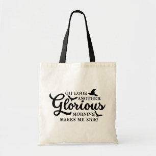 Oh kijk een andere glorieuze ochtend tote bag