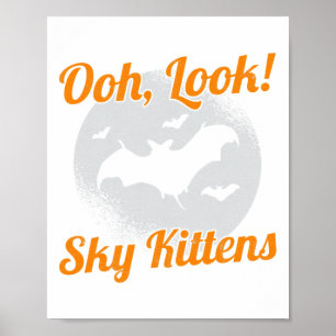 Oh kijk Sky Kittens Bat Halloween Bats Poster