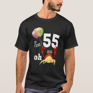 Oh krap ik ben 55 jaar oud 55e verjaardag Humor kr T-shirt