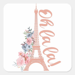 Oh La La La - Eiffel Tower Paris Frankrijk Vierkante Sticker