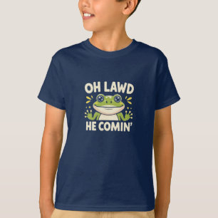 Oh Lawd He Comin’ Funny Frog T-Shirt