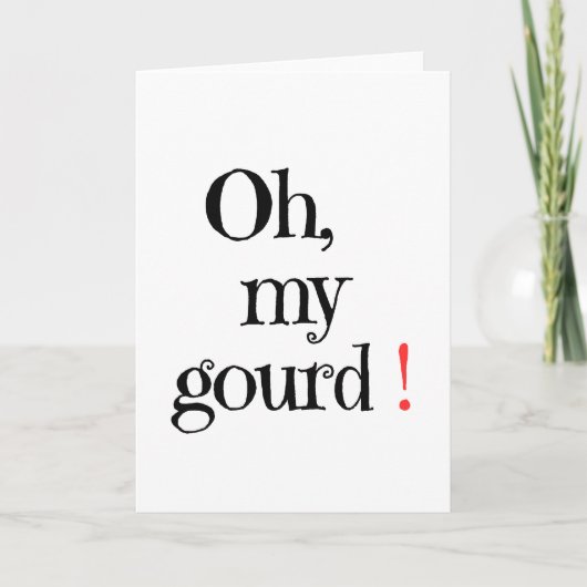 Oh, ma gourde ! Carte Halloween (Devant)